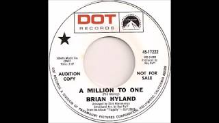 Watch Brian Hyland A Million To One video