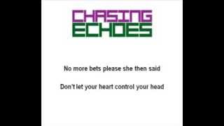 Chasing Echoes (3 to 1 - lyric video)