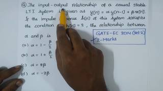 Signals & Systems: Z-Transform GATE ECE 2014 -Set 2 (2 Marks)