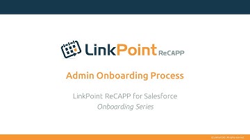 LinkPoint ReCAPP: Admin Onboarding Process