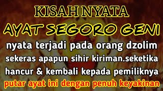 ROGO SUKMO Cukup sekali putar ayat ini ! Orang yg mendzolimimu akan lumpuh tamapa sebab KUNFAYAKUN
