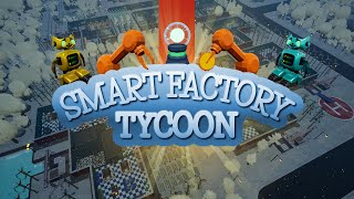 Smart Factory Tycoon video 0