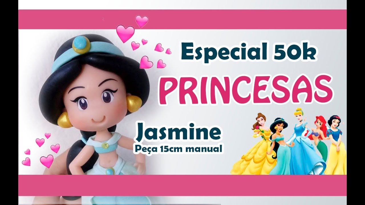 Jasmine  ESPECIAL 50K Princesas 15CM