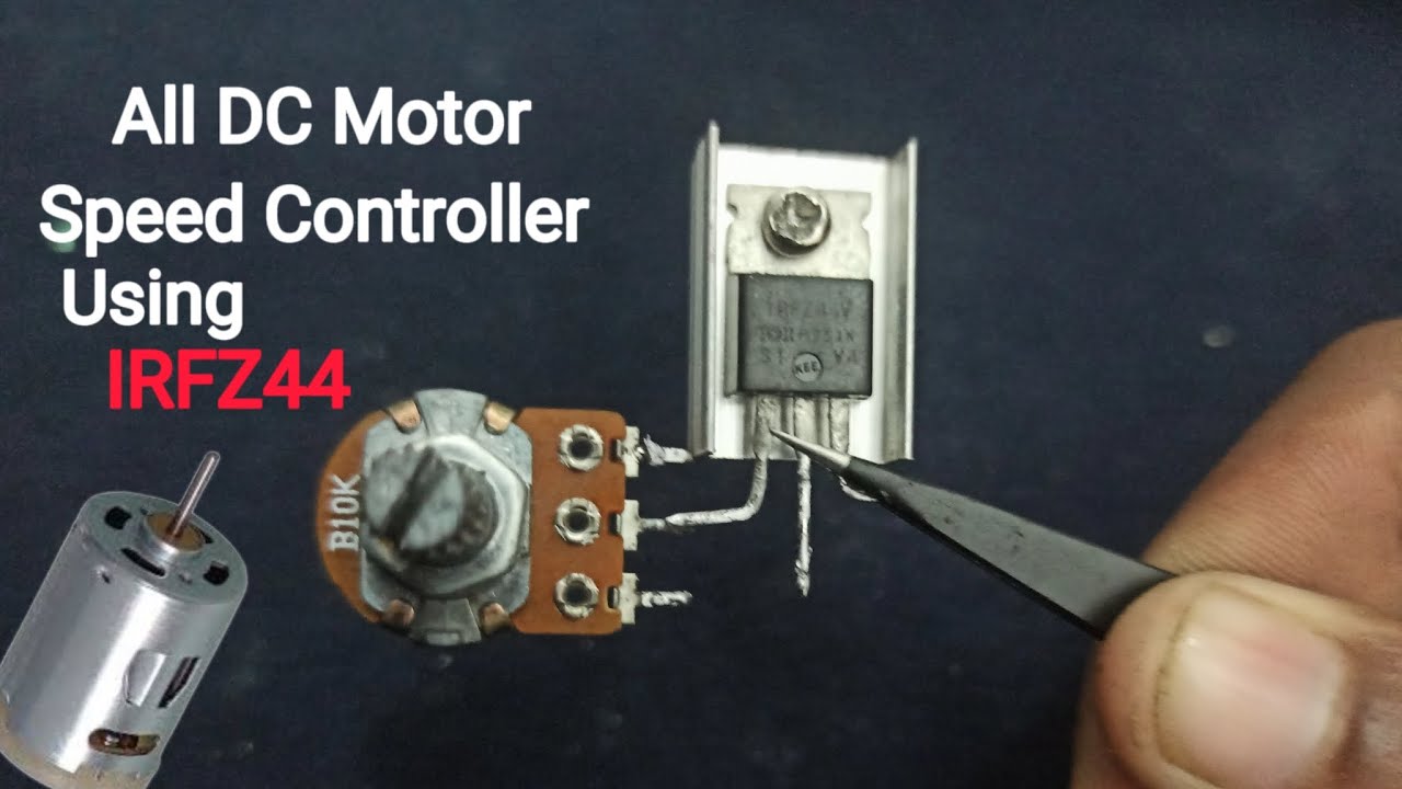 How To Make Simple DC Motor Speed Controller Circuit - YouTube