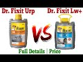 Dr Fixit Urp vs Lw+ - Dr Fixit Urp & Lw+ Uses and Application - Price Comparison