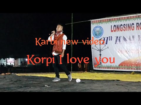 Karbi new video  Korpi I love you covered  Sonse Tisso