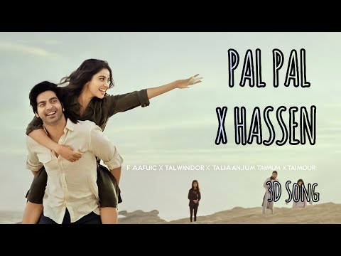 Pal Pal x Hassen (Slowed + Reverb) | Lofi Mashup ft. Afusic, Talha Anjum, Taimoor Baig & Talwiinder 