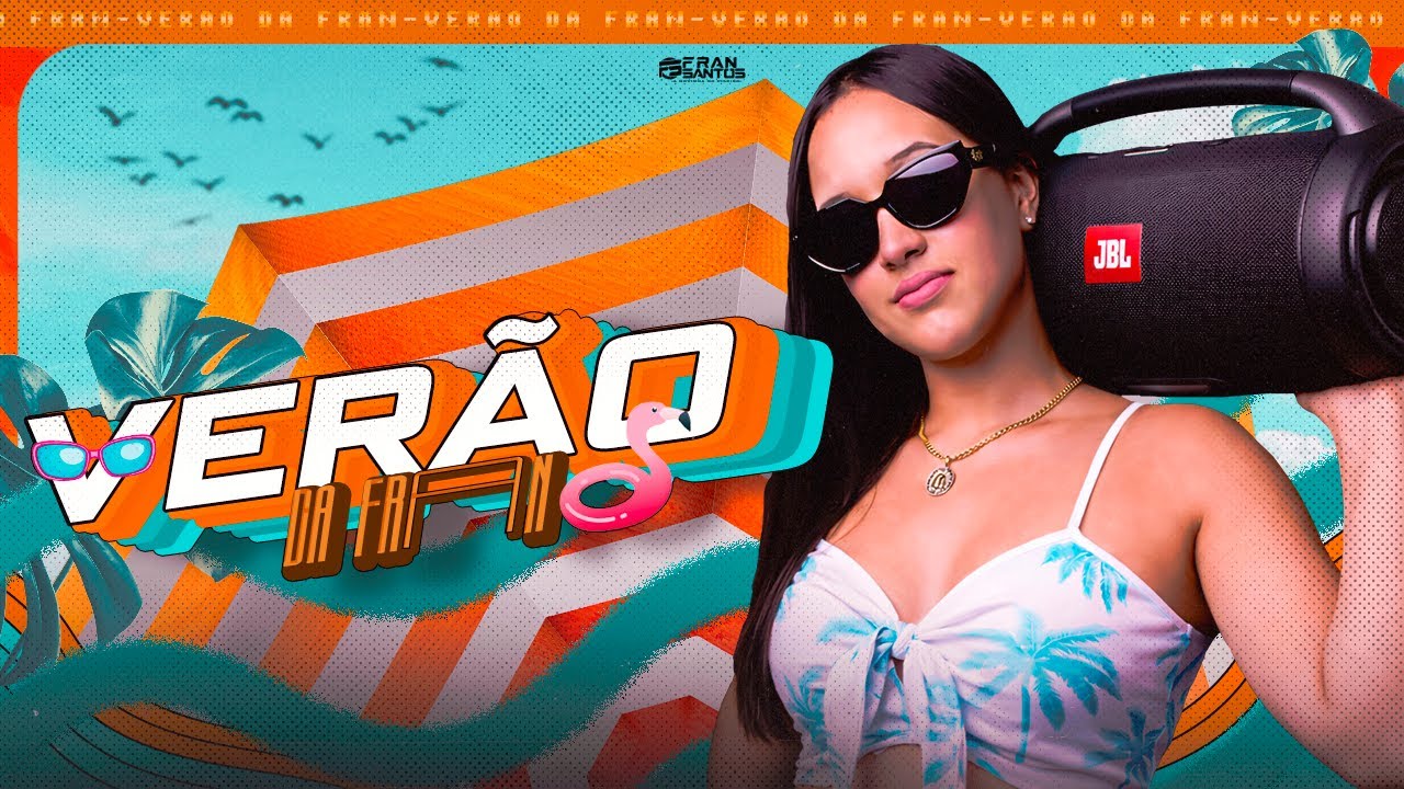 VERÃO DA FRAN - 2026