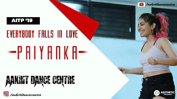 Everyone Falls In Love | Dancehall | Priyanka Ahuja | AITP_2019 | Aakrit Dance Centre