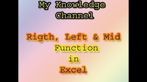 Right Left & Mid Function#How to access left, right & any position data in Excel Cell