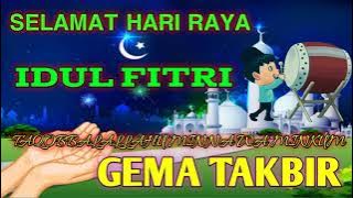 GEMA TAKBIR IDULFITRI PALING SYAHDU.(No Copyright)Bebas Hak Cipta.