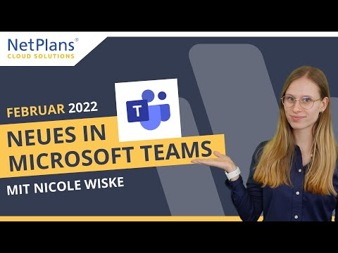 Microsoft Teams Updates Februar 2022 | NetPlans