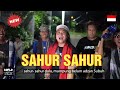 Lagu Sahur versi koplo time 2021