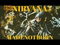 Nirvana - Made Not Born (2000) [6th Fan Album]