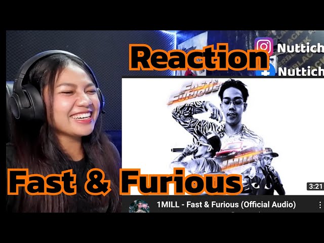 Reaction - 1MILL - Fast u0026 Furious (Official Audio) class=