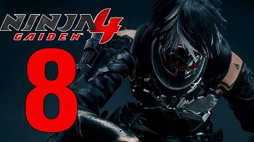Ninja Gaiden 4 - Gameplay Walkthrough Part 8 ~ Chapter 8 [PC 1440p 60fps]