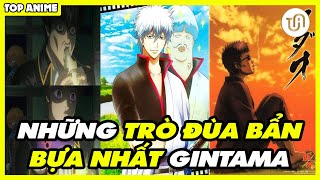 NHỮNG TRÒ BẨN BỰA NHẤT GINTAMA | TIN TỨC ANIME OFFCIAL