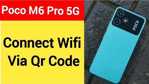 How to connect WiFi via QR code, Poco M6 Pro 5G me Bina password ke Wi Fi connect kaise karen