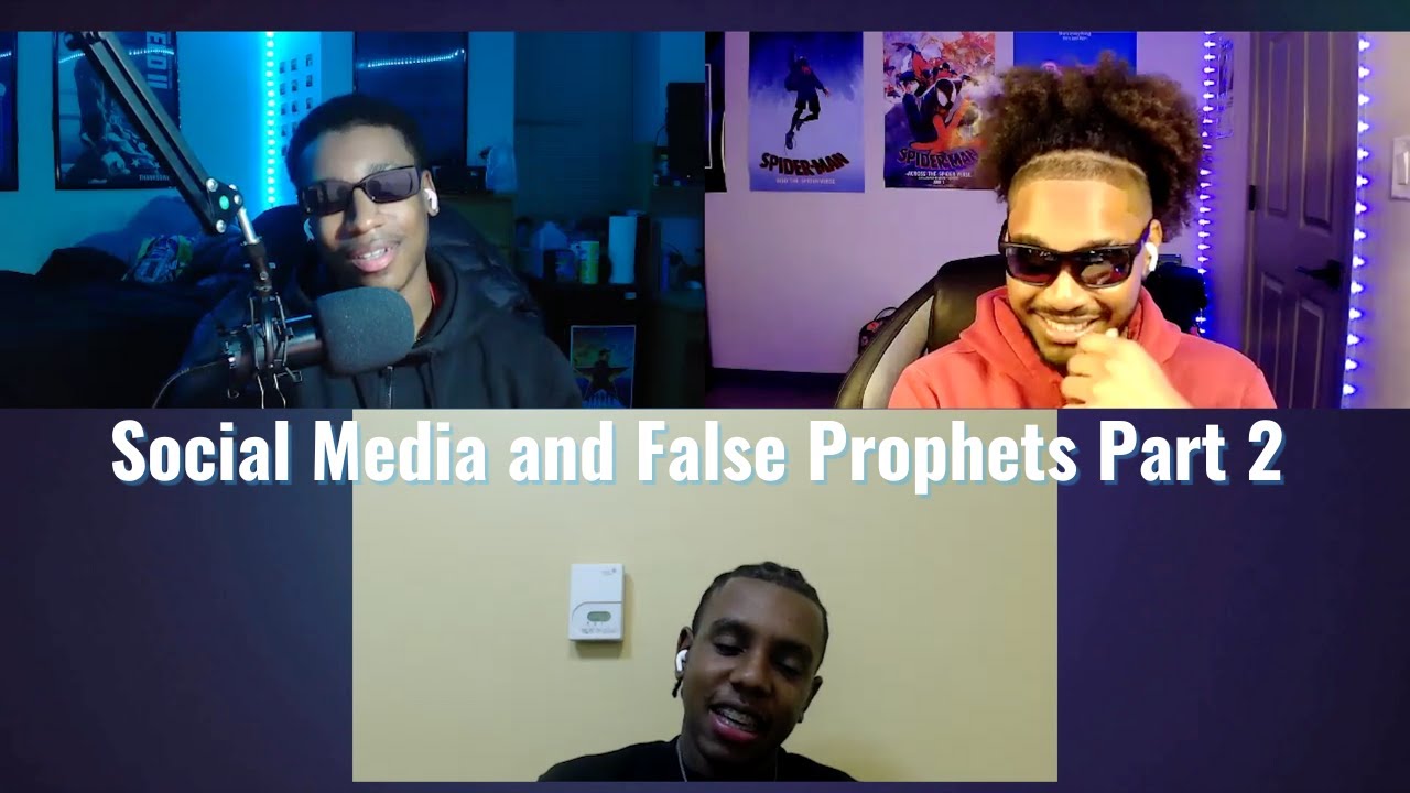 Episode 15: Social Media and False Prophets Part 2, ft. King Beam and Mr 10k
