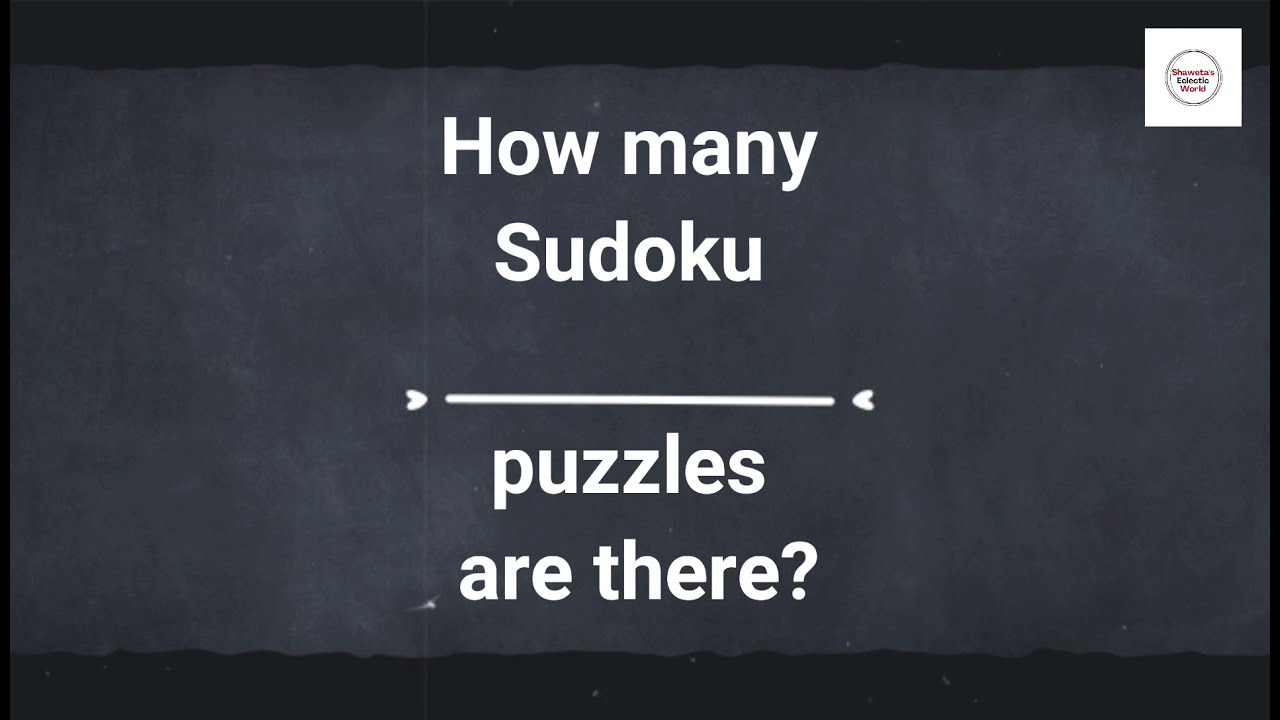 How Many Sudoku Puzzles Are There ClassroomCanvas YouTube How Many Sudoku Puzzles Are There ClassroomCanvas YouTube