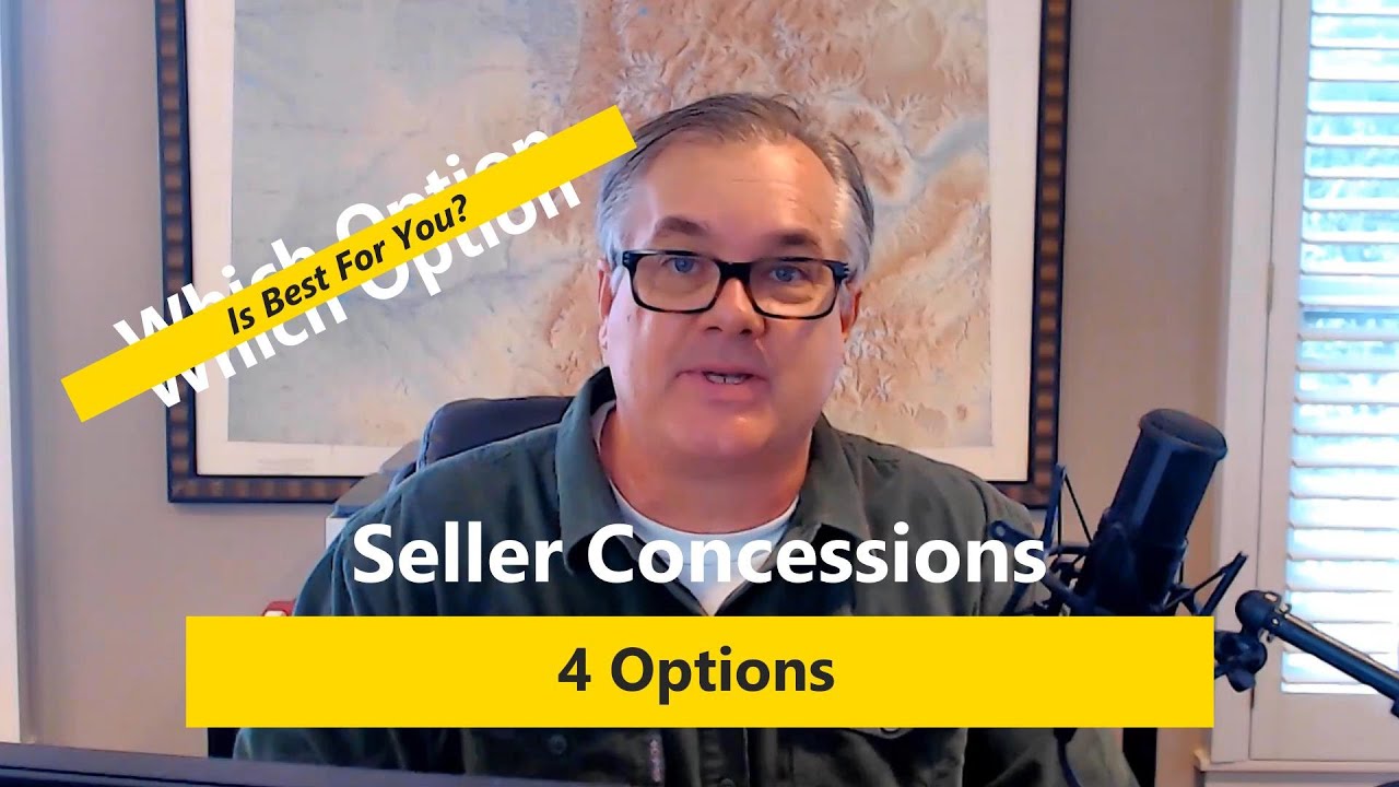 Real Estate Seller Concessions Explained Which Option Is Best For You