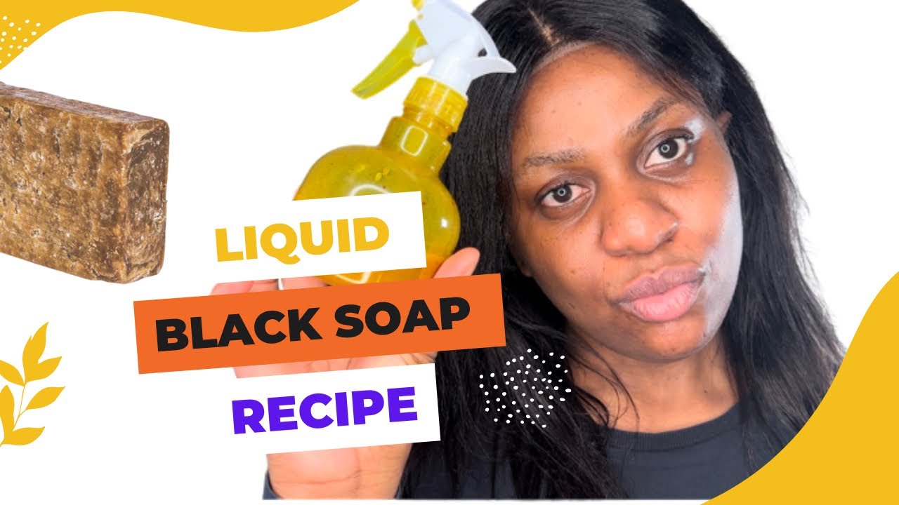 Make Your Skin Glow With This Diy Black Soap Recipe// #blacksoap #diy   #myyearonyoutube2023