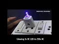 Glowing 3v DC LED to 250v AC voltage #shorts