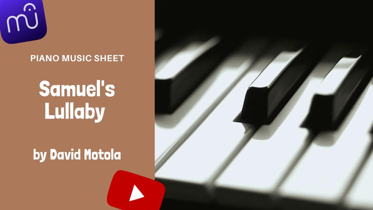 Samuel's Lullaby - David Motola (Piano Music Sheet)