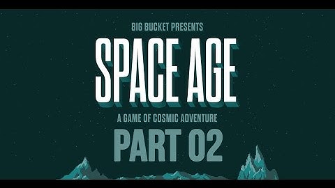 Space Age Gameplay Walkthrough - Part 2 [iOS]