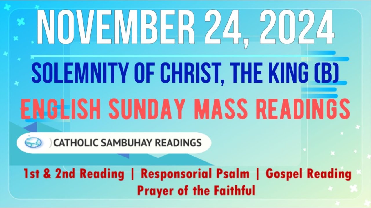 24 November 2024 English Sunday Mass Readings | Solemnity of Christ The ...