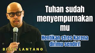 Download Lagu Sempurna dimata Tuhan meski Kita sering Jatuh Bangun - Ps. Billy Lantang | Khotbah Harian Kristen MP3