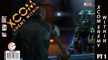 XCOM Enemy Within - Part 1 - Get the Meld, Cloaked Aliens