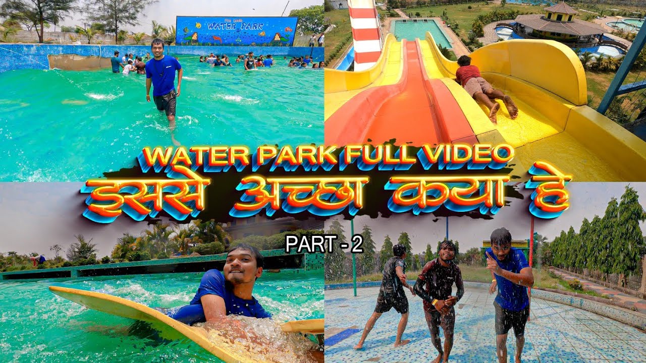Water Park Vlog Part-2 Full Video | Fun Leela Water Park Jharsuguda | Ashim Lakra Vlogs