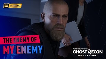 The Enemy Of My Enemy | Jace Skell | Ghost Recon Breakpoint | 4K UHD