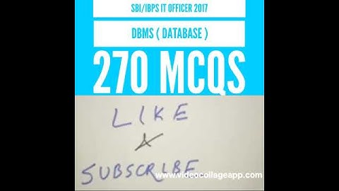 SBI/IBPS IT Officer : DBMS (DATA BASE MANAGEMENT SYSTEM ) 270 MCQS