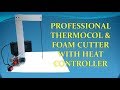 Thermocol  Cutter at Home