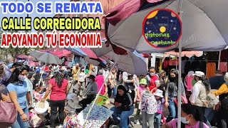 ASÍ ESTÁ CALLE CORREGIDORA Y ALHÓNDIGA CDMX: TODO DAN MUY BARATO!!!
