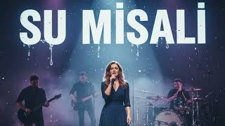 Su Mi̇sali̇ (Ai̇ Cover)