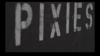 PIXIES - Doggerel (Album Trailer)