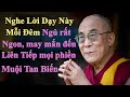 Bật Lời Dạy Này Mỗi Đêm Ngủ Rất Ngon May Mắn Liên Tiếp Thuận Lợi Vô Cùng