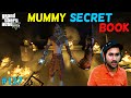 GTA 5 : THE MUMMY SECRET BOOK | GTA5 GAMEPLAY #137