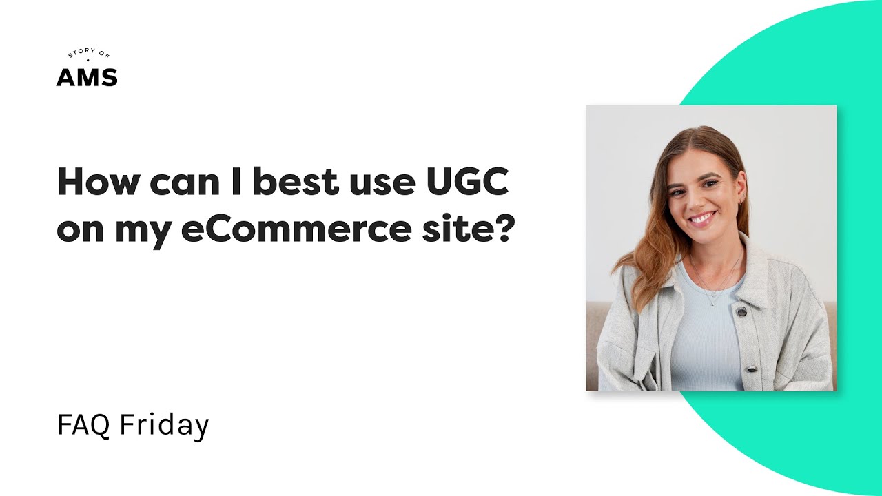 How To Boost Sales Online With User Generated Content | FAQ Friday