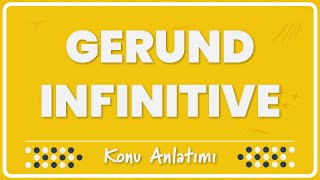 28- Gerund & Infinitive | Konu Anlatımı