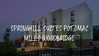 SpringHill Suites Potomac Mills Woodbridge Review - Woodbridge United States of America