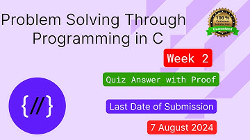 Nptel Problem solving through programming in C week 2 Quiz assignment Ans with proofs of each answer