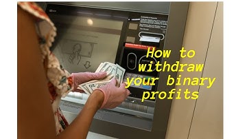 How to withdraw your money from Binary com through a payment agent