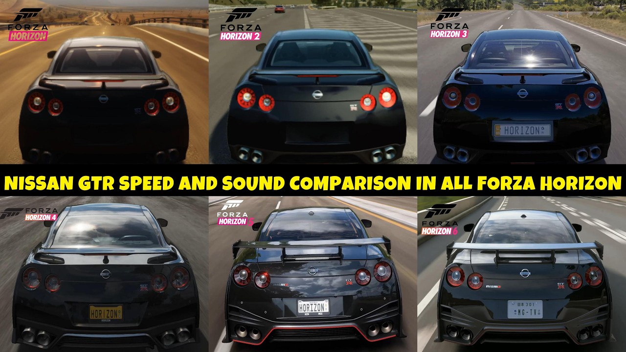 Fh6 R35 Forza Horizon Games (FH6 to FH1) | Nissan GT-R R35 Sound & Top Speed ...