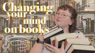 CHANGING YOUR MIND ON BOOKS || rereading, problem authors, and time
