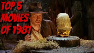 Top 5 Highest Earning Movies: 1981