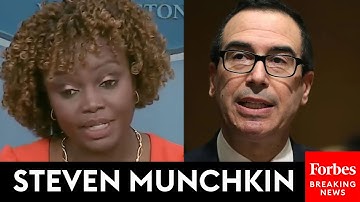 JUST IN: Another Karine Jean-Pierre Gaffe, This Time Calling Steven Mnuchin 